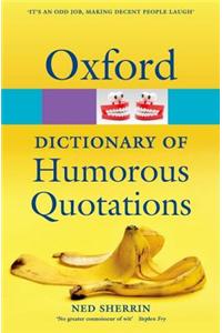 Oxford Dictionary of Humorous Quotations