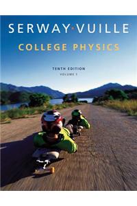 College Physics, Volume 1
