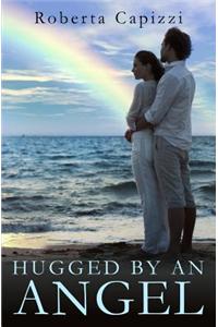 Hugged by an Angel