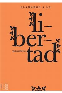 Llamados a la Libertad