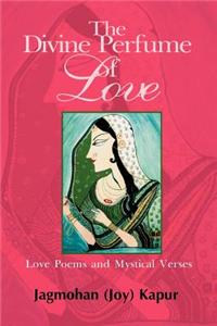 Divine Perfume of Love