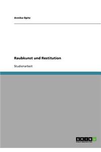 Raubkunst Und Restitution