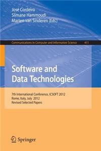 Software and Data Technologies: 7th International Conference, Icsoft 2012, Rome, Italy, July 24-27, 2012, Revised Selected Papers