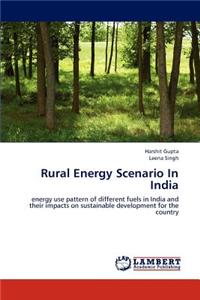 Rural Energy Scenario in India