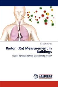 Radon (RN) Measurement in Buildings