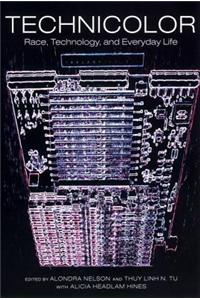 Technicolor: Race, Technology, and Everyday Life