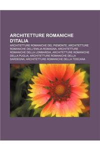 Architetture Romaniche D'Italia: Architetture Romaniche del Piemonte, Architetture Romaniche Dell'emilia-Romagna