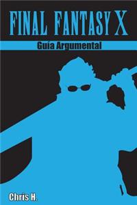 Final Fantasy X - Guia Argumental