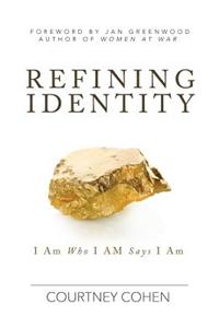 Refining Identity: I Am Who I Am Says I Am