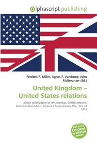 United Kingdom - United States Relations