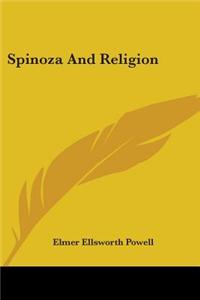 SPINOZA AND RELIGION