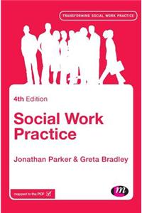 Social Work Practice: Assessment, Planning, Intervention and Review