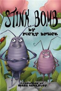 Stink Bomb