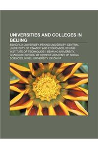 Universities and Colleges in Beijing: Tsinghua University, Peking University, Central University of Finance and Economics