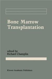 Bone Marrow Transplantation