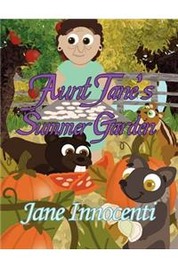 Aunt Jane's Summer Garden