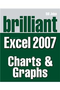 Brilliant Microsoft Excel 2007 Charts and Graphs