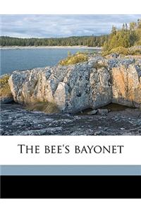 The Bee's Bayonet
