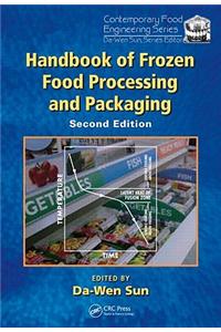 Handbook of Frozen Food Processing and Packaging, Second Edition