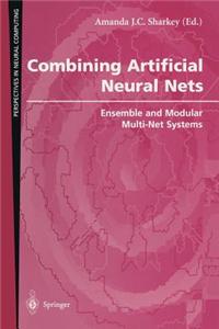 Combining Artificial Neural Nets: Ensemble and Modular Multi-Net Systems