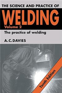 The Science and Practice of Welding: Volume 2