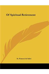Of Spiritual Retirement