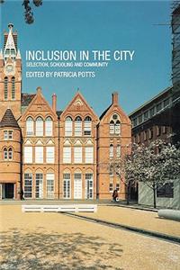 Inclusion in the City: A Study of Inclusive Education in an Urban Setting