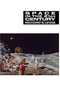 Space in the 21st Century