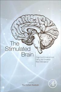 The Stimulated Brain: Cognitive Enhancement Using Non-Invasive Brain Stimulation