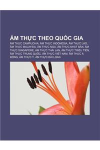 M Th C Theo Qu C Gia: M Th C Campuchia, M Th C Indonesia, M Th C Lao, M Th C Malaysia, M Th C Nga, M Th C NH T B N, M Th C Singapore