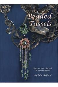 Spellbound Beaded Tassels: Decorative Tassels & Inspirations