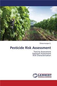 Pesticide Risk Assessment