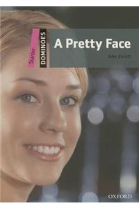 Dominoes, New Edition: Starter Level: 250-Word Vocabulary a Pretty Face