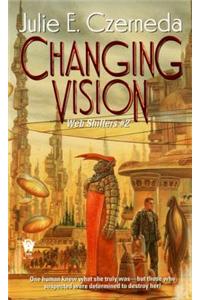 Changing Vision