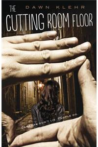 The Cutting Room Floor