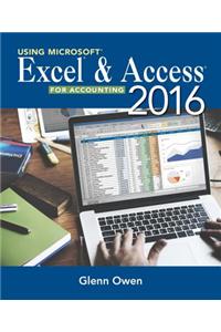 Using Microsoft Excel and Access 2016 for Accounting