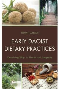 Early Daoist Dietary Practices