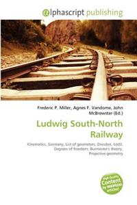 Ludwig South-North Railway