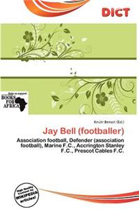 Jay Bell (Footballer)