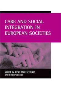 Care and Social Integration in European Societies