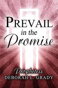 Prevail in the Promise