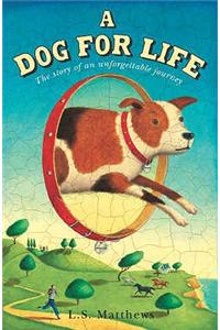 A Dog for Life