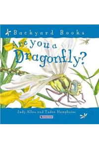 Are You a Dragonfly?
