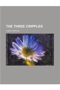 The Three Cripples