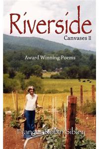 Riverside, Canvases LL