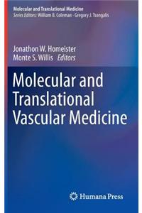 Molecular and Translational Vascular Medicine