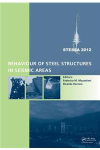 Behaviour of Steel Structures in Seismic Areas: Stessa 2012