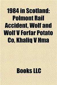 1984 in Scotland: 1983-84 in Scottish Football, 1984-85 in Scottish Football, Rangers F.C. Season 1983-84, Rangers F.C. Season 1984-85