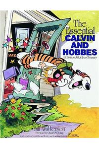 The Essential Calvin and Hobbes: A Calvin and Hobbes Treasury