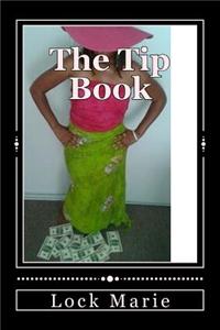 The Tip Book